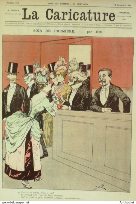 La Caricature 1885 #311 Soir de première Job Sorel Henri Pagat Loys Gino