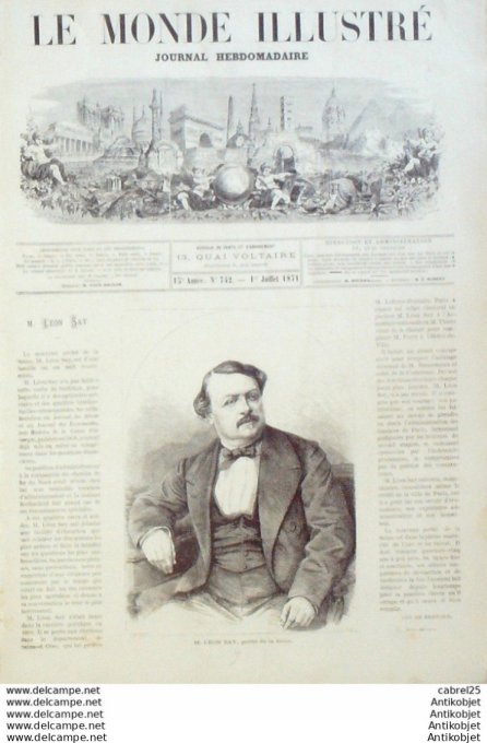 Le Monde illustré 1871 n°742 Léon Say Paris La Villette Incendie Versailles (78) Vaves D'orangerie