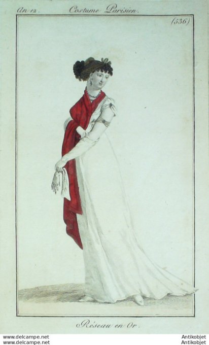 Gravure de mode Costume Parisien 1804 n° 536 (An 12) Réseau en or
