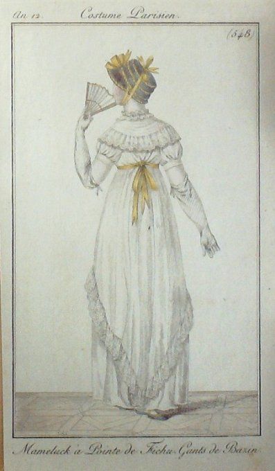 Gravure Mode Costume Parisien 1804 an 12 # 548 (eau forte old Fashion plate