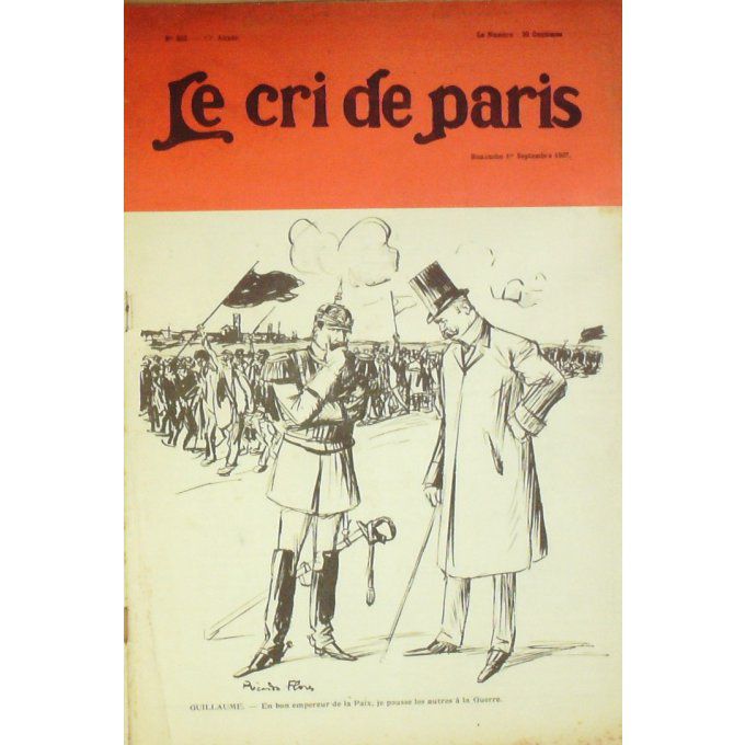 Le Cri de Paris 1907 n° 553 FLORES GARIBALDIENS DUC ORLEANS TENICHEF EXPO