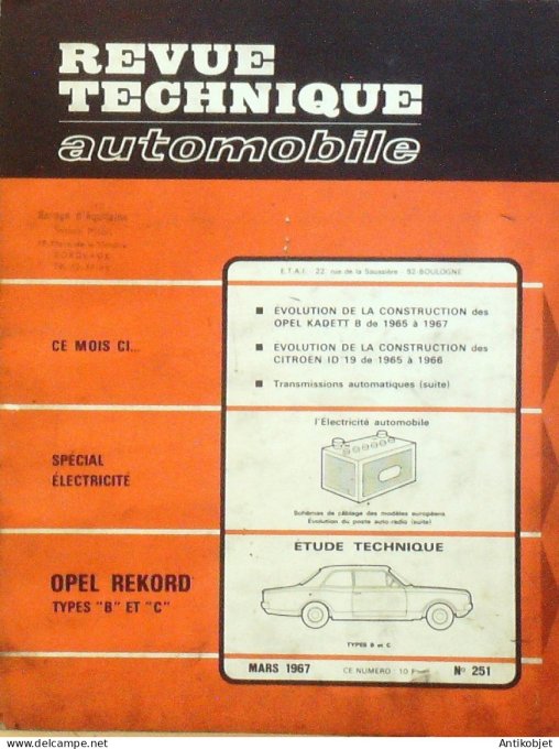 Revue Tech. Automobile 1967 n°251 Opel Rekord Kadett Citroen ID 19