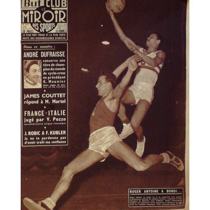 Miroir des Sports 1956 n° 555 20/02 DUFRAISSE FRANCE RUSSIE ANTOINE VALDAMIS ROBIC