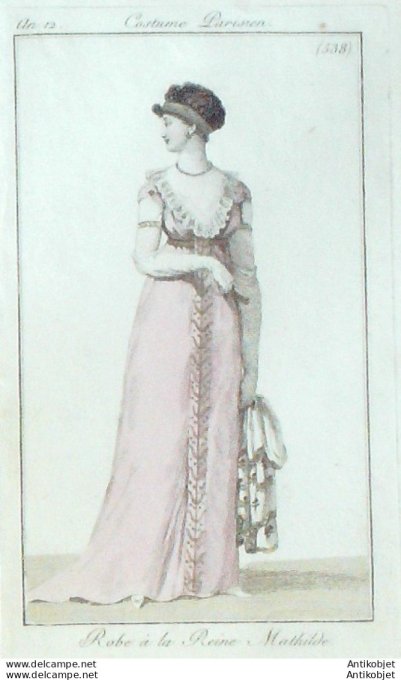 Gravure de mode Costume Parisien 1804 n° 538 (An 12) Robe à la reine Mathilde