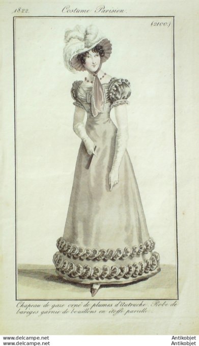 Gravure de mode Costume Parisien 1822 n°2100c Robe barèges  chapeau de gaze