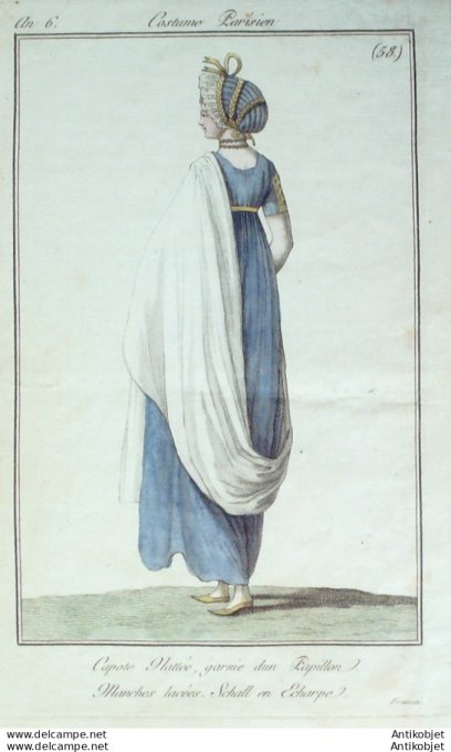 Gravure de mode Costume Parisien 1798 n° 58 (An 6) Capote mattée Shall