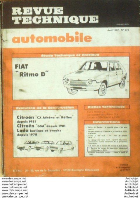 R.T Automobile Fiat Ritmo D Citroën CX Athena & Reflex GSA 1981   # 421