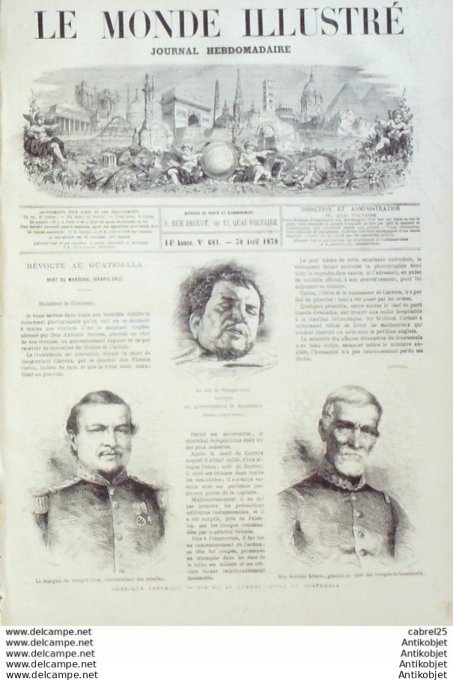 Le Monde illustré 1870 n°681 Guatemala Révolte Serapui Cruz Nestor Roqueplan Marseille (13) Syrie Br