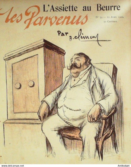 L'Assiette au beurre 1902 n° 54 Les parvenus Clément
