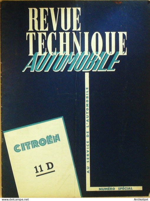 Revue Tech. Automobile 1950 Citroen 11 D