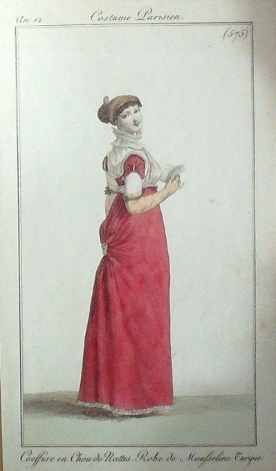 Gravure Mode Costume Parisien 1804 an 12 # 575 (eau forte old Fashion plate