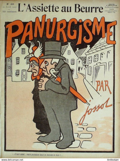 L'Assiette au beurre 1907 n°316 Panurgisme Jossot