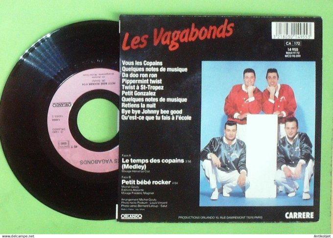 Les Vagabonds 45T SP Le temps des copains 1990