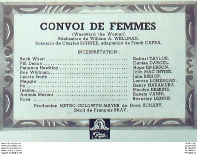 Mon Film 346 53-04- 8 Convoi de femmes Robert Taylor Denise Darcel