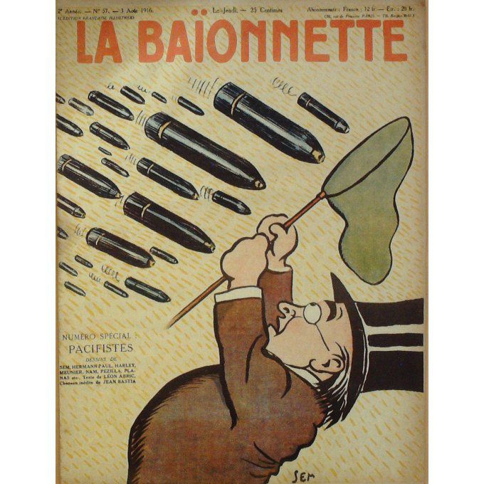 La Baionnette 1916 n°057 (Pacifistes) SEM NAM PEZILLA HARLEY HERMANN PLANAS