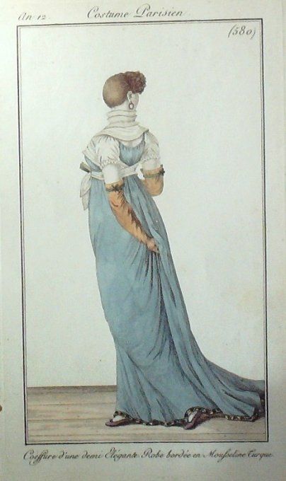 Gravure Mode Costume Parisien 1804 an 12 # 580 (eau forte old Fashion plate