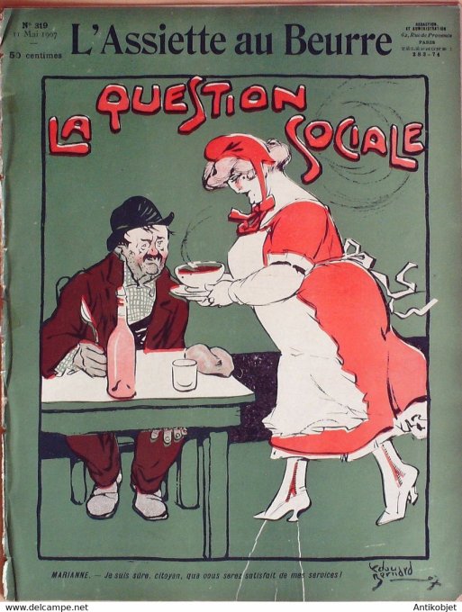 L'Assiette au beurre 1907 # 319 La question sociale Bernard Edouard