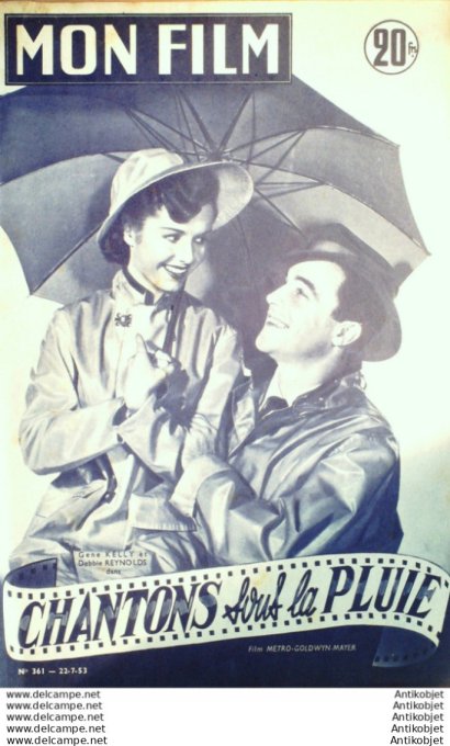 Mon Film 361 53-07-22 Chantons sous la pluie Gene Kelly Debb Le Reynolds