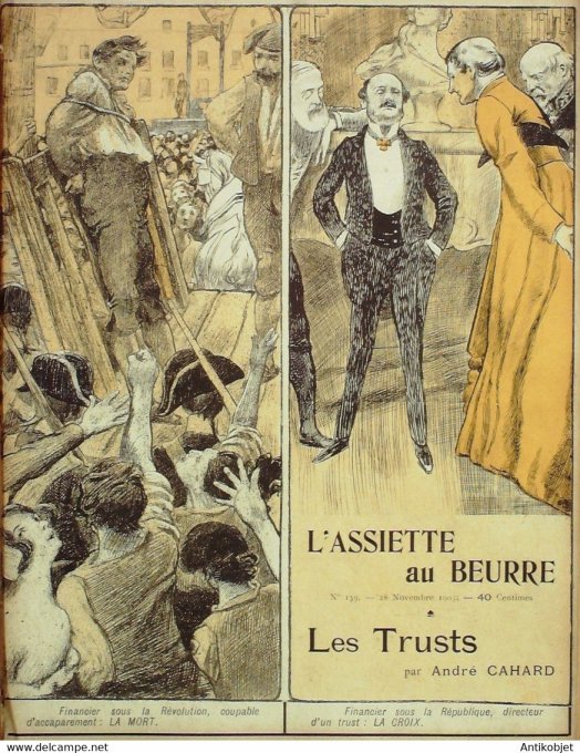 L'Assiette au beurre 1903 n°139 Les Trusts Cahard André