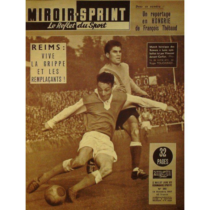 Miroir Sprint 1957 n° 593 14/10 LASSAU CHIOCCA MARCHE JONQUET  NEPSTADION BOBET SCOO