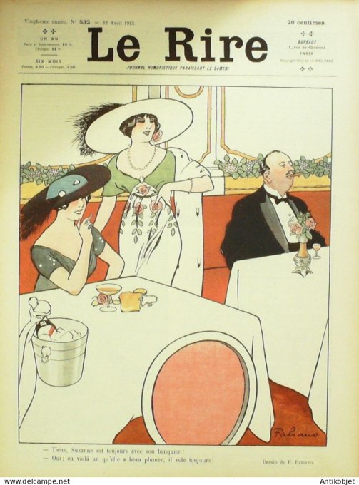 Le Rire 1913-04-12 # 532 Journal humoristique Ed.Originale Baguette miraculeuse