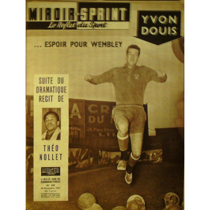 Miroir Sprint 1957 n° 599 25/11 BARTA LI COPPI FRANCE POLOGNE DOUIS ANQUETIL DE GROS