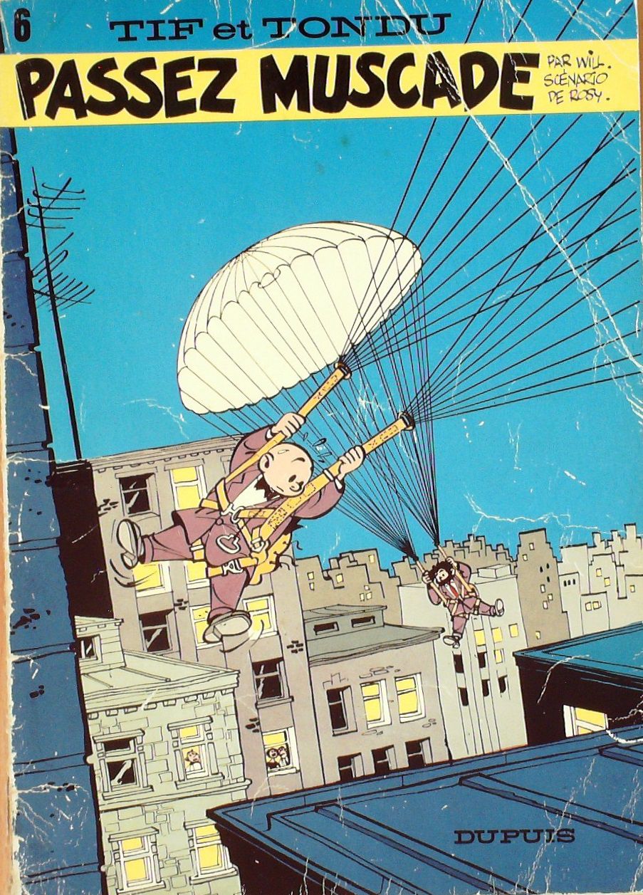 Bd TIF et TONDU-PASSEZ MUSCADE-AB 06-Illustrateur DUPUIS 1975