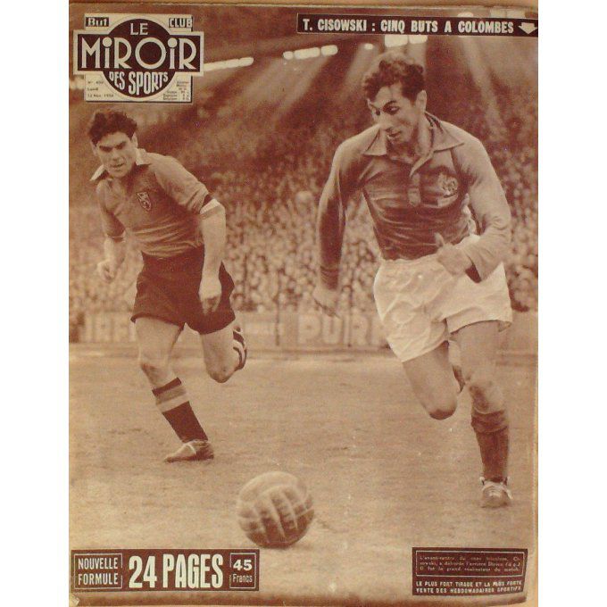 Miroir des Sports 1956 n° 600 12/11 FRANCE BELGIQUE EL OUAFI CELAYA BODEAU BRUN