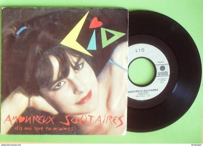 Lio 45T SP Amoureux solitaires 1980