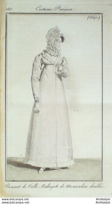 Costume Parisien 1817 # 1690 Redingote de mousseline