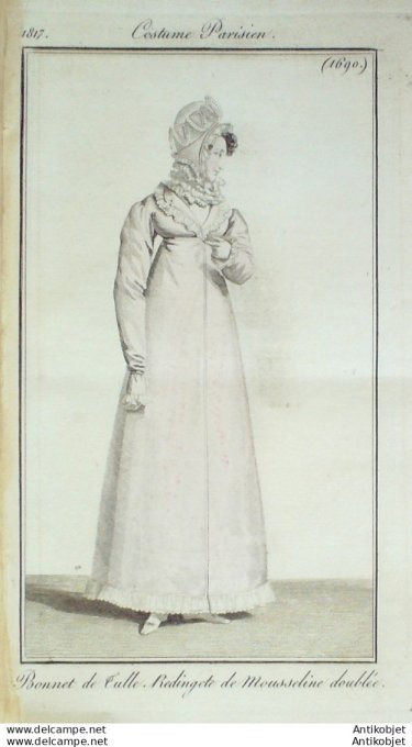 Gravure de mode Costume Parisien 1817 n°1690 Redingote de mousseline