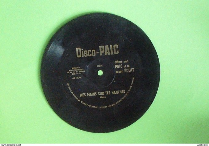 Adamo Salvatore Mes mains sur tes hanches 45T Pub savon Disco-Paic 1963