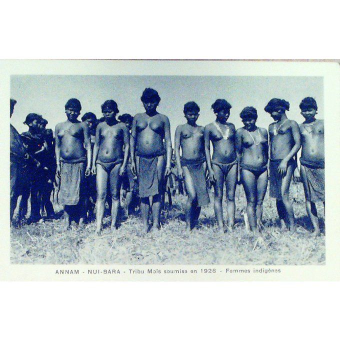 Cpa Viet-Nam Saigon Annam Nui Bara Tribu Mois Femmes Indigenes 1926