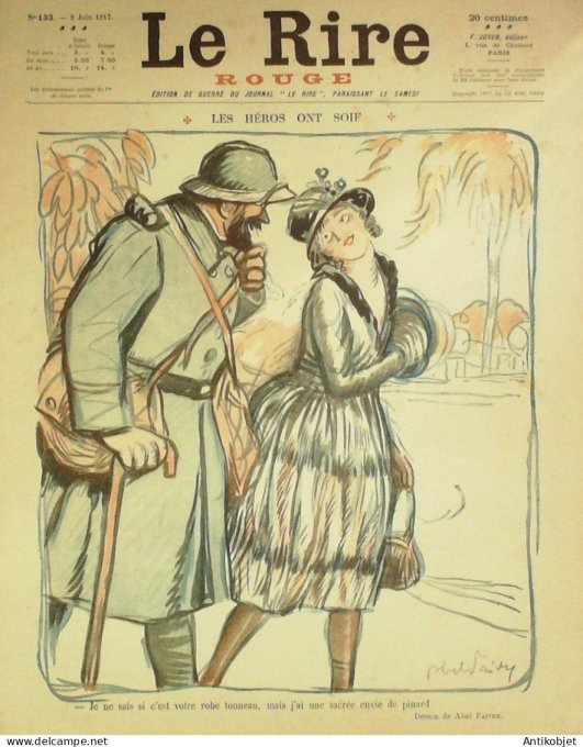 Le Rire Rouge 1917-06- 2 # 133 Journal humoristique Ed.Originale Mobilisation