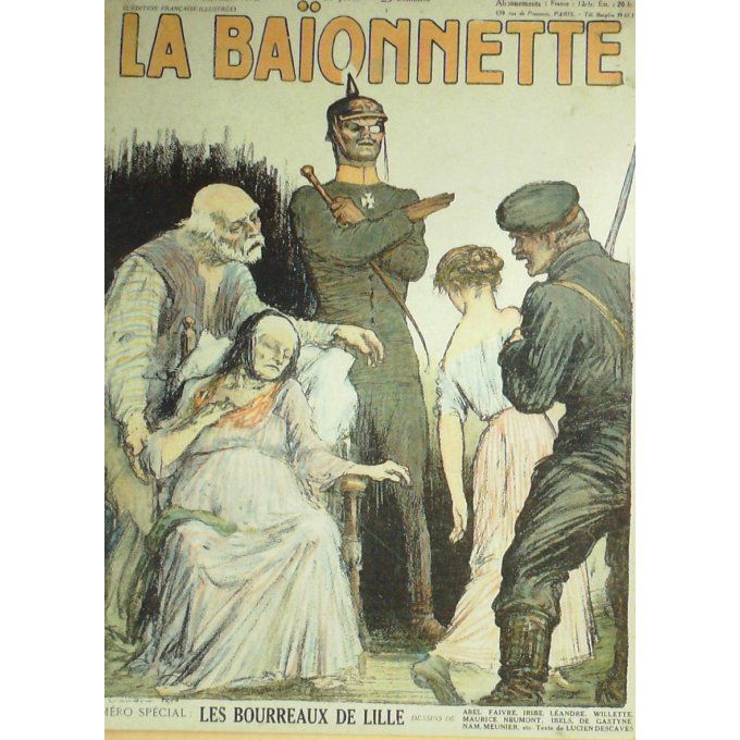 La Baionnette 1916 n°062 (Bourreaux de la ville) Marseillaise IBELS WILLETTE LEANDRE IRIBE