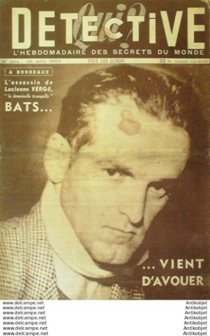 Détective 1952 # 304 Amiens Cora Vaucaire Béthune Albertville Nancy Bayeux