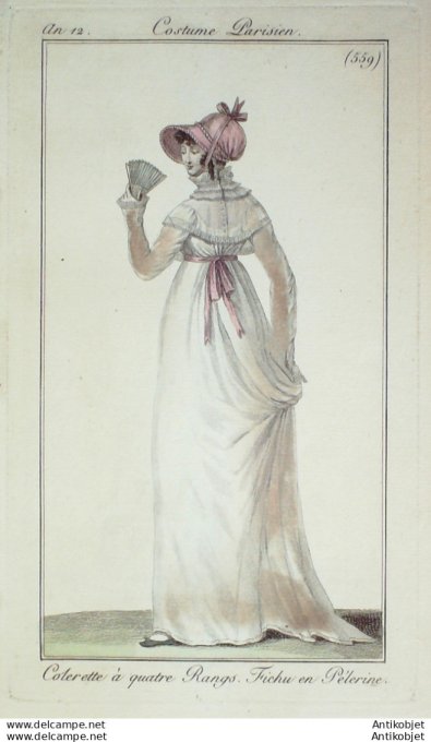 Gravure de mode Costume Parisien 1804 n° 559 (An 12) Fichu en pélerine