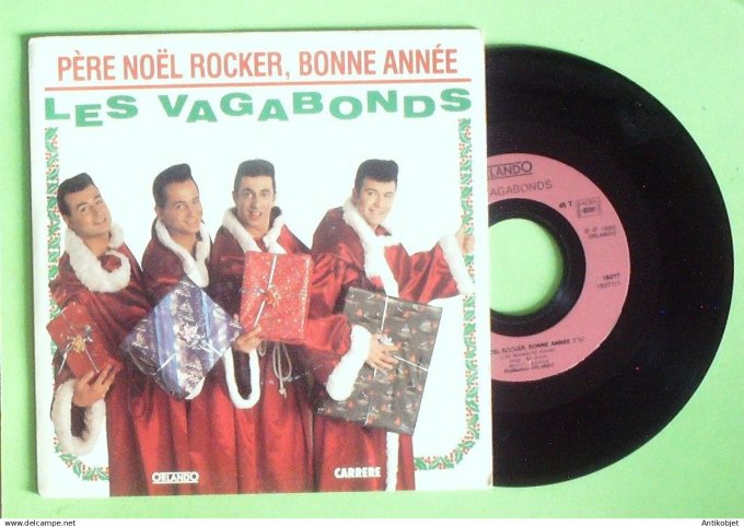 Les Vagabonds 45T SP Père Noêl rocker 1990