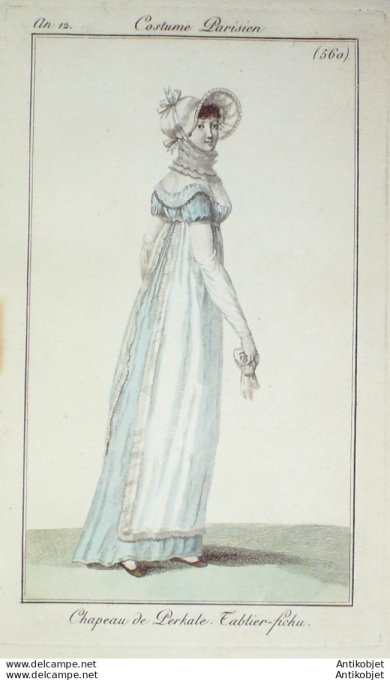 Gravure de mode Costume Parisien 1804 n° 560 (An 12) Tablier Fichu