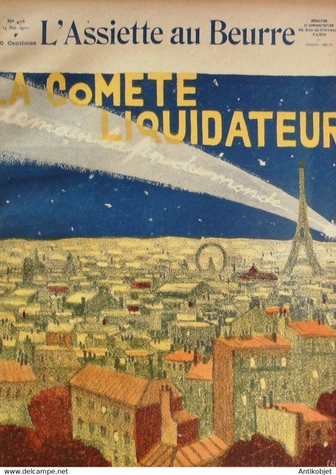 L'Assiette au beurre 1910 n°476 La Comette liquidateur fin du Monde Galanis Gris