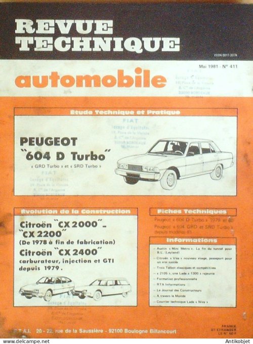 Revue Tech. Automobile 1981 n°411 Peugeot 604D Citroen CX 2000 CX 2400