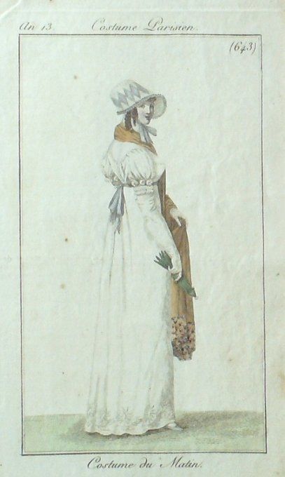 Gravure Mode Costume Parisien 1805 an 13 # 643 (eau forte old Fashion plate