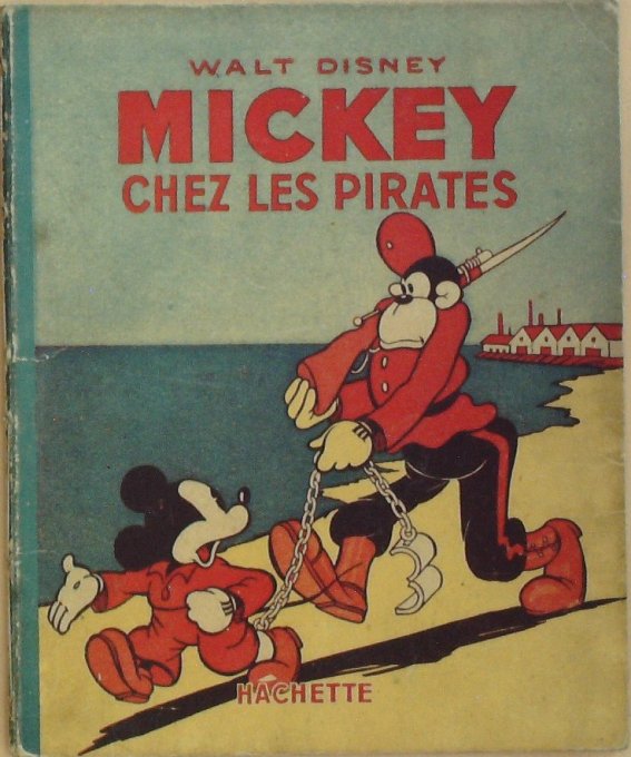 Bd MICKEY chez les PIRATES (Hachette Walt Disney)-1948-Eo