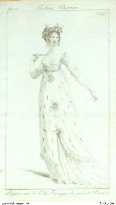 Costume Parisien 1802 an 10 # 386 (eau forte) Tunique de grande parure