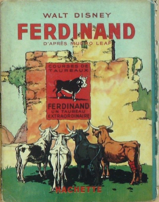 Bd FERDINAND COURSES de TAUREAUX (Hachette Walt Disney)-1939-Eo