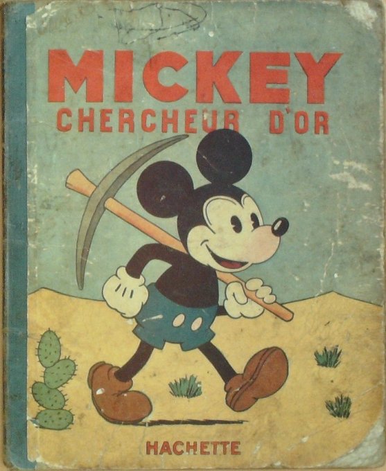 Bd MICKEY CHERCHEUR D'OR (Hachette Walt Disney)-1931-Eo