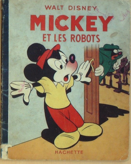 Bd MICKEY et les ROBOTS (Hachette Walt Disney)-1952