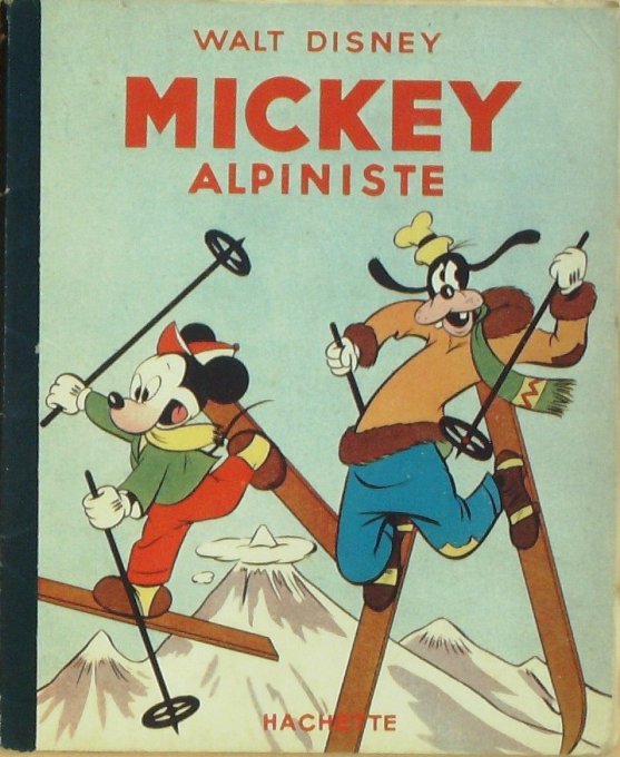 Bd MICKEY ALPINISTE (Hachette Walt Disney)-1954