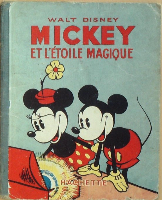 Bd MICKEY et L'ETOILE MAGIQUE (Hachette Walt Disney)-1936-Eo
