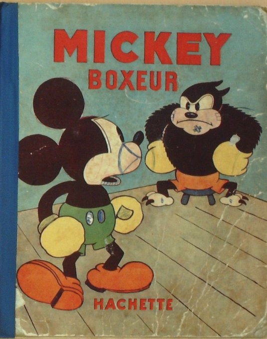 Bd MICKEY BOXEUR (Hachette Walt Disney)-1932-Eo